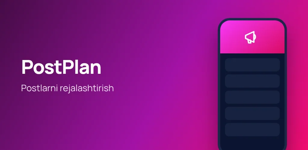 PostPlan — postlarni rejalashtirish