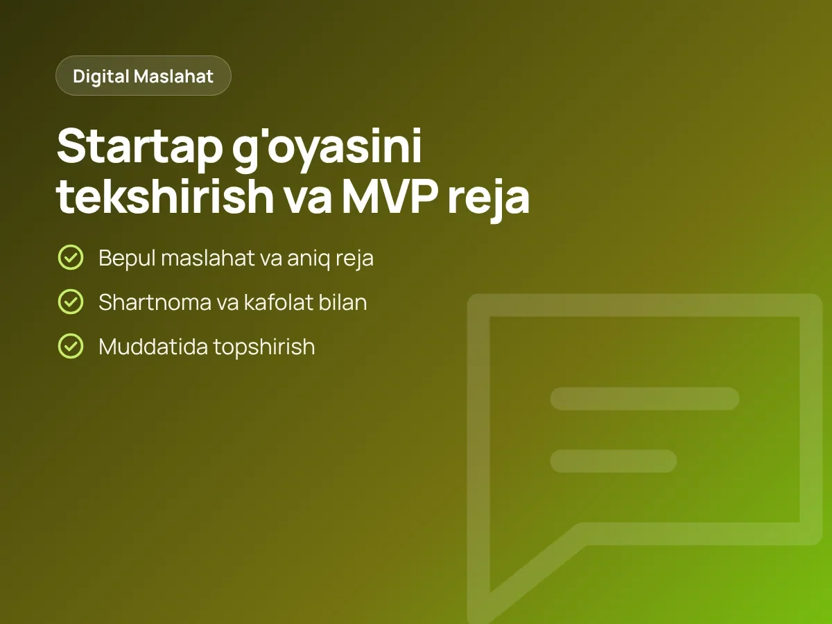 Startap g'oyasini tekshirish va MVP reja